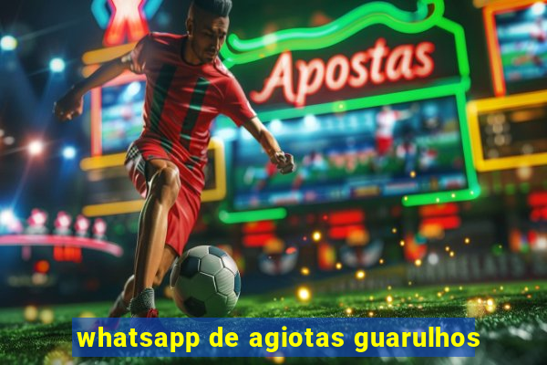 whatsapp de agiotas guarulhos